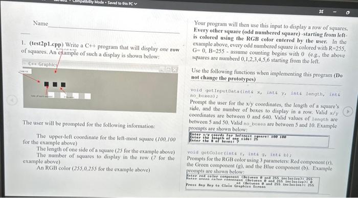 Solved Name 1. (test2p1.cpp) Write a C++ program that will | Chegg.com