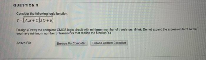 Solved QUESTION 3 Consider the following logic function | Chegg.com