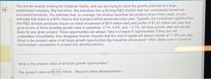 Solved You are an analyst working for Goldman Sachs, and you | Chegg.com