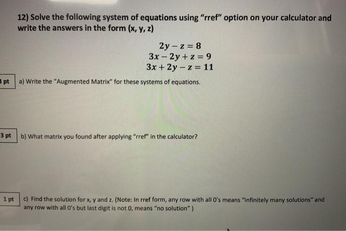 Solved 12) Solve the following system of equations using | Chegg.com