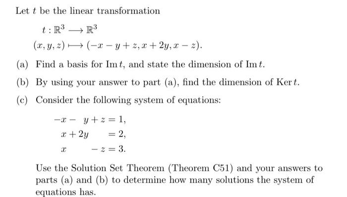 Solved Let t be the linear transformation t: R3 R3 (2, 4, 2) | Chegg.com