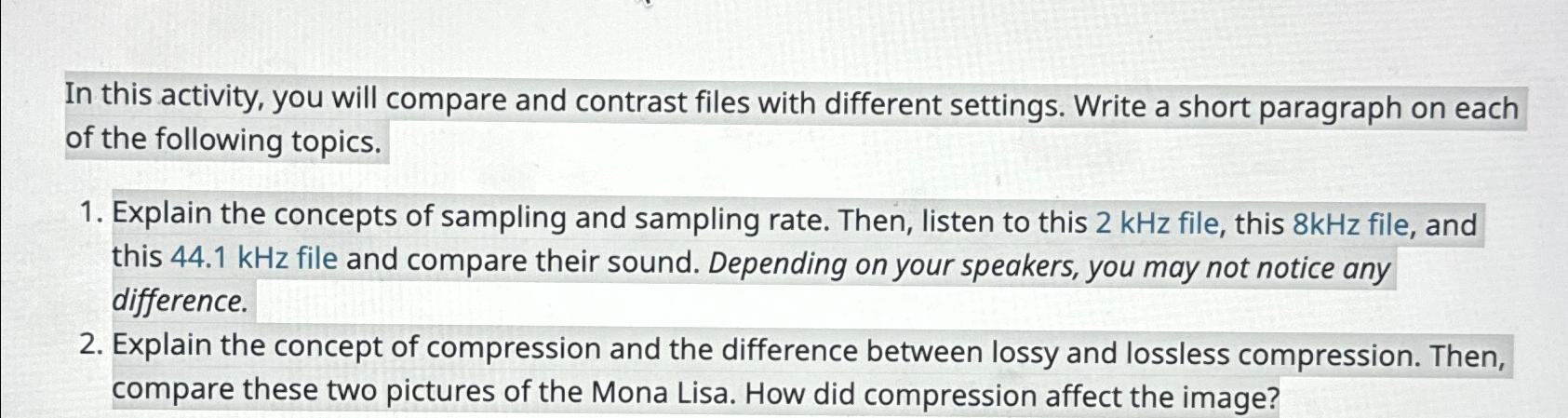 Solved In this activity, you will compare and contrast files | Chegg.com