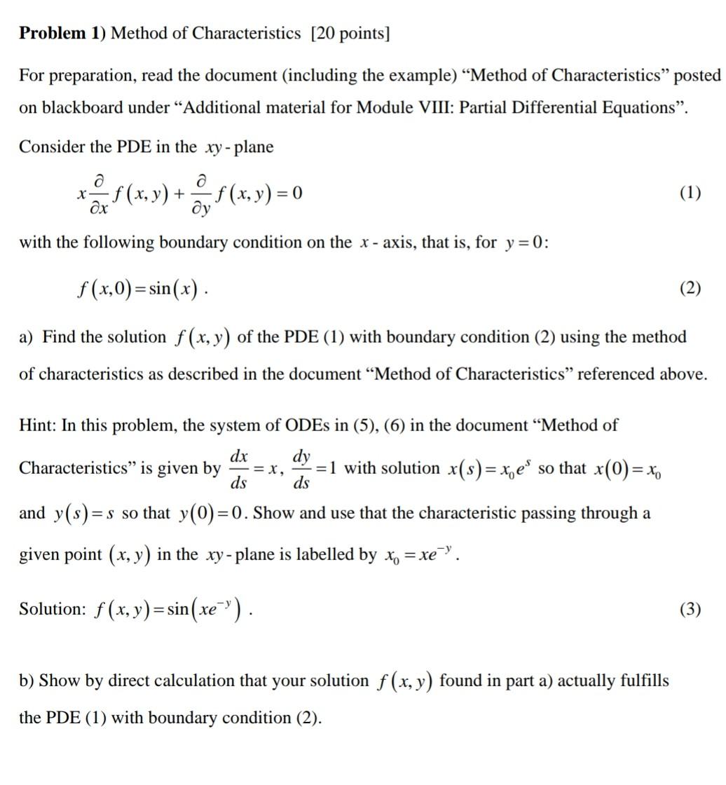 Solved Problem 1) Method of Characteristics [20 points] For | Chegg.com