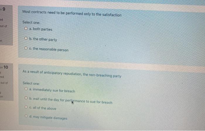 Solved N9 Most Contracts Need To Be Performed Only To The Chegg