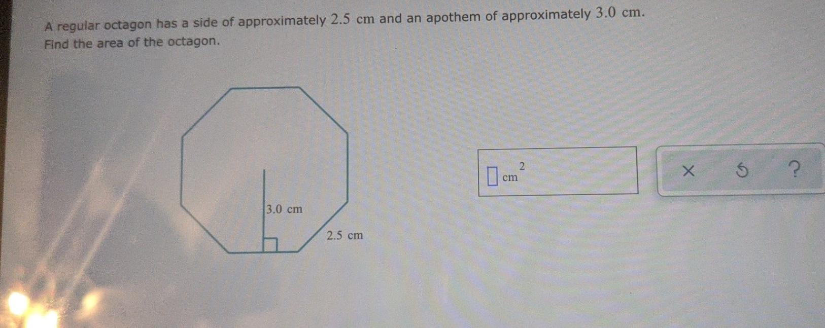 Solved A regular octagon has a side of approximately 2.5 cm | Chegg.com