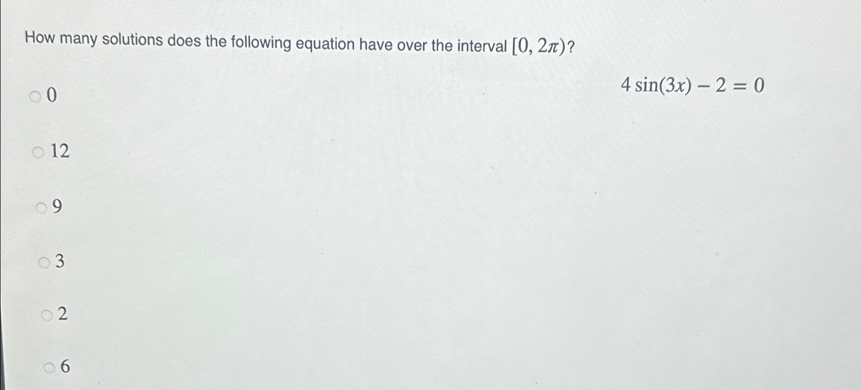 Solved How many solutions does the following equation have | Chegg.com