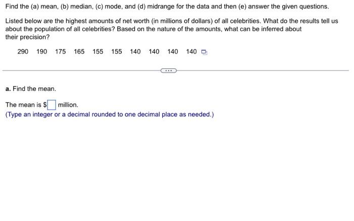 Solved Find the (a) mean, (b) median, (c) mode, and (d) | Chegg.com