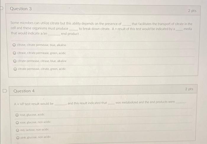 Solved D Question 3 2 pts Some microbes can utilize citrate | Chegg.com