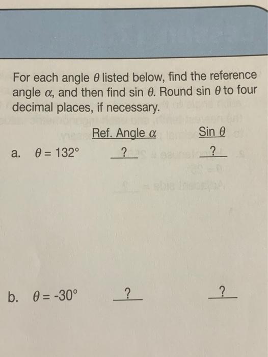 Solved For each angle e listed below, find the reference