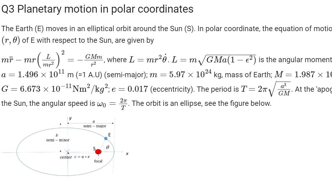 Q3 Planetary motion in polar coordinates 2 The Earth | Chegg.com