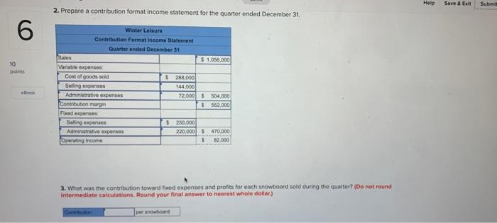2. Prepare a contribution format income statement for | Chegg.com