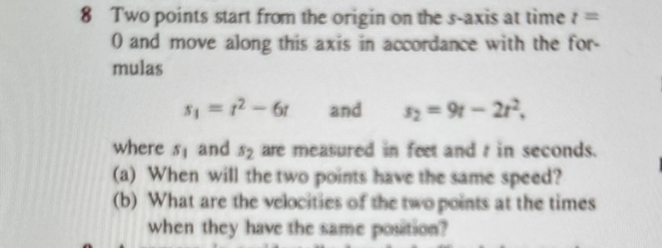 Solved Two points start from the origin on the s-axis at | Chegg.com