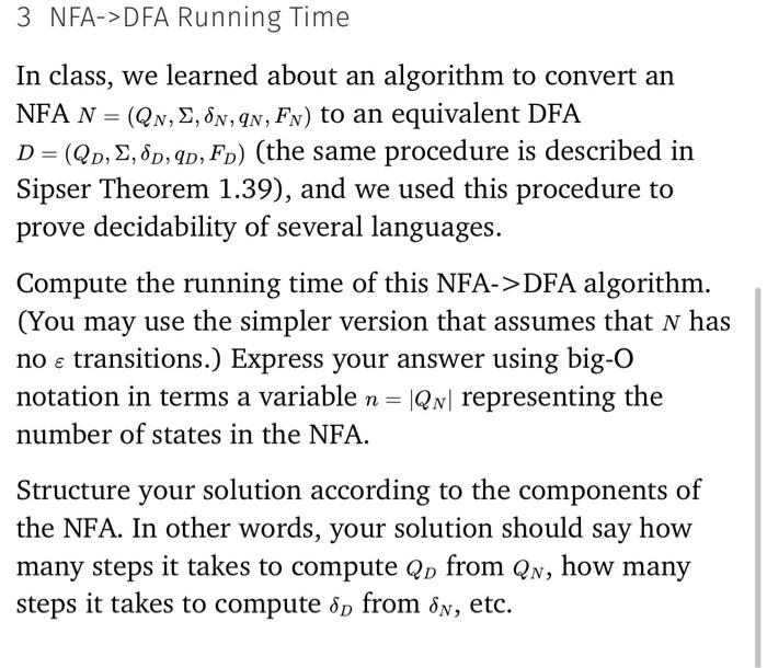 3 NFA->DFA Running Time In class, we learned about an | Chegg.com