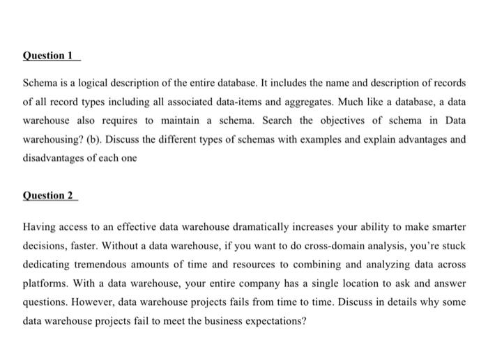 Solved Schema is a logical description of the entire | Chegg.com
