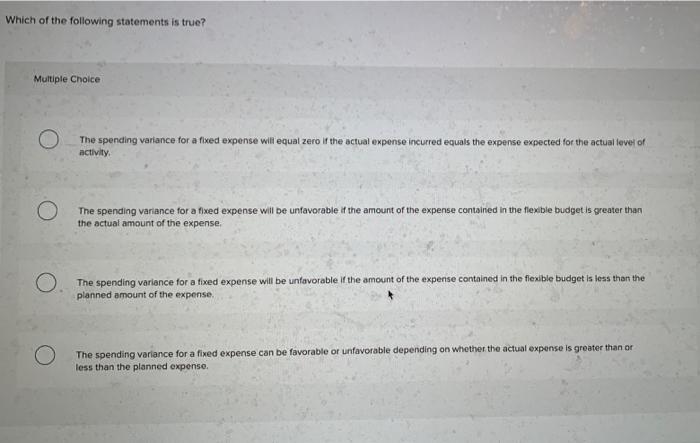 Solved Which of the following statements is true regarding | Chegg.com