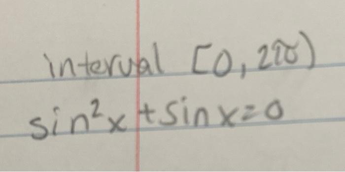 \( \sin ^{2} x+\sin x=0 \)