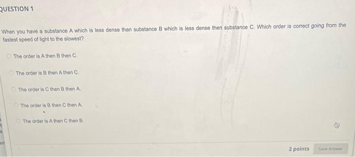 Solved When you have a substance A which is less dense than | Chegg.com