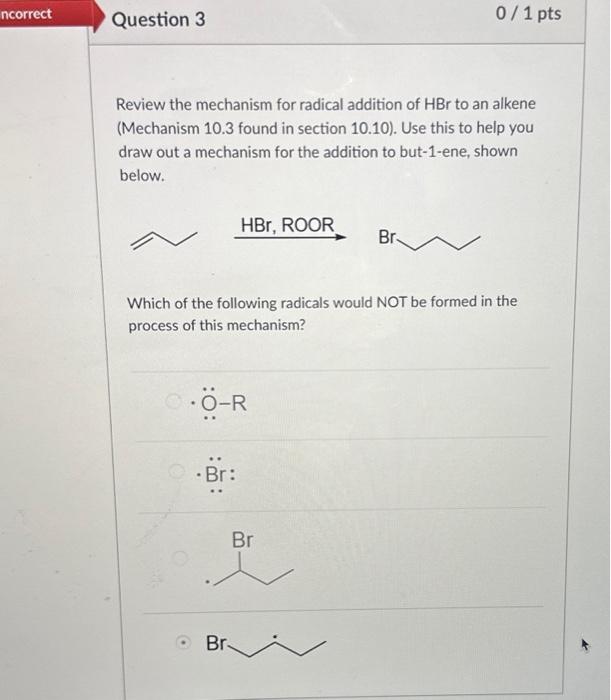 Solved Review the mechanism for radical addition of HBr to | Chegg.com