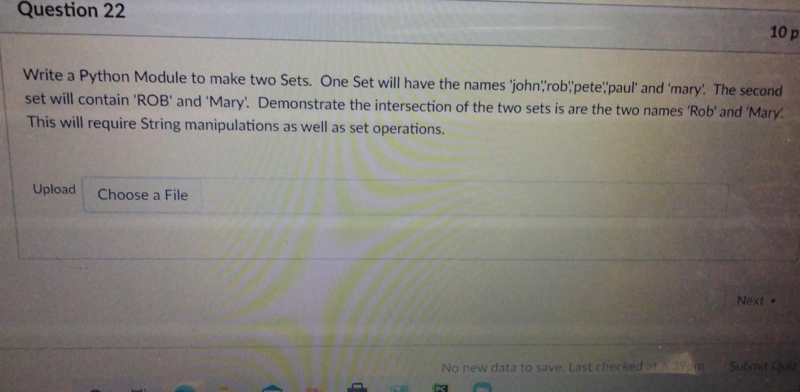 Solved Question 22 10 p Write a Python Module to make two | Chegg.com