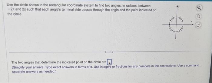 Solved Use The Circle Shown In The Rectangular Coordinate | Chegg.com