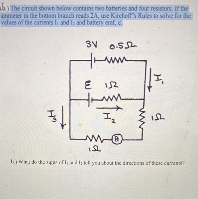 Solved Ia.) The circuit shown below contains two batteries | Chegg.com