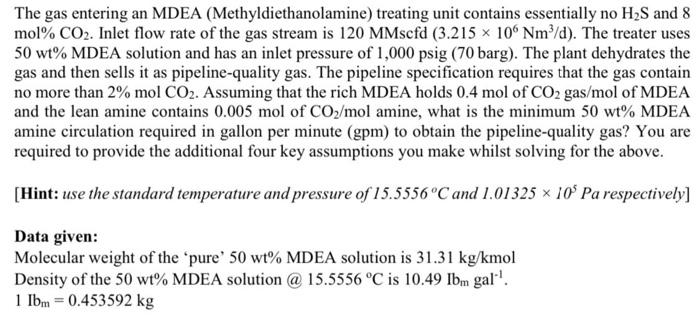 Solved The gas entering an MDEA (Methyldiethanolamine) | Chegg.com