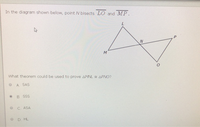 Solved In the diagram shown below, point N bisects LO and MP | Chegg.com