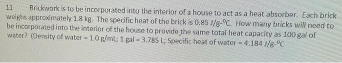 Solved 11 Brickwork is to be incorporated into the interior | Chegg.com