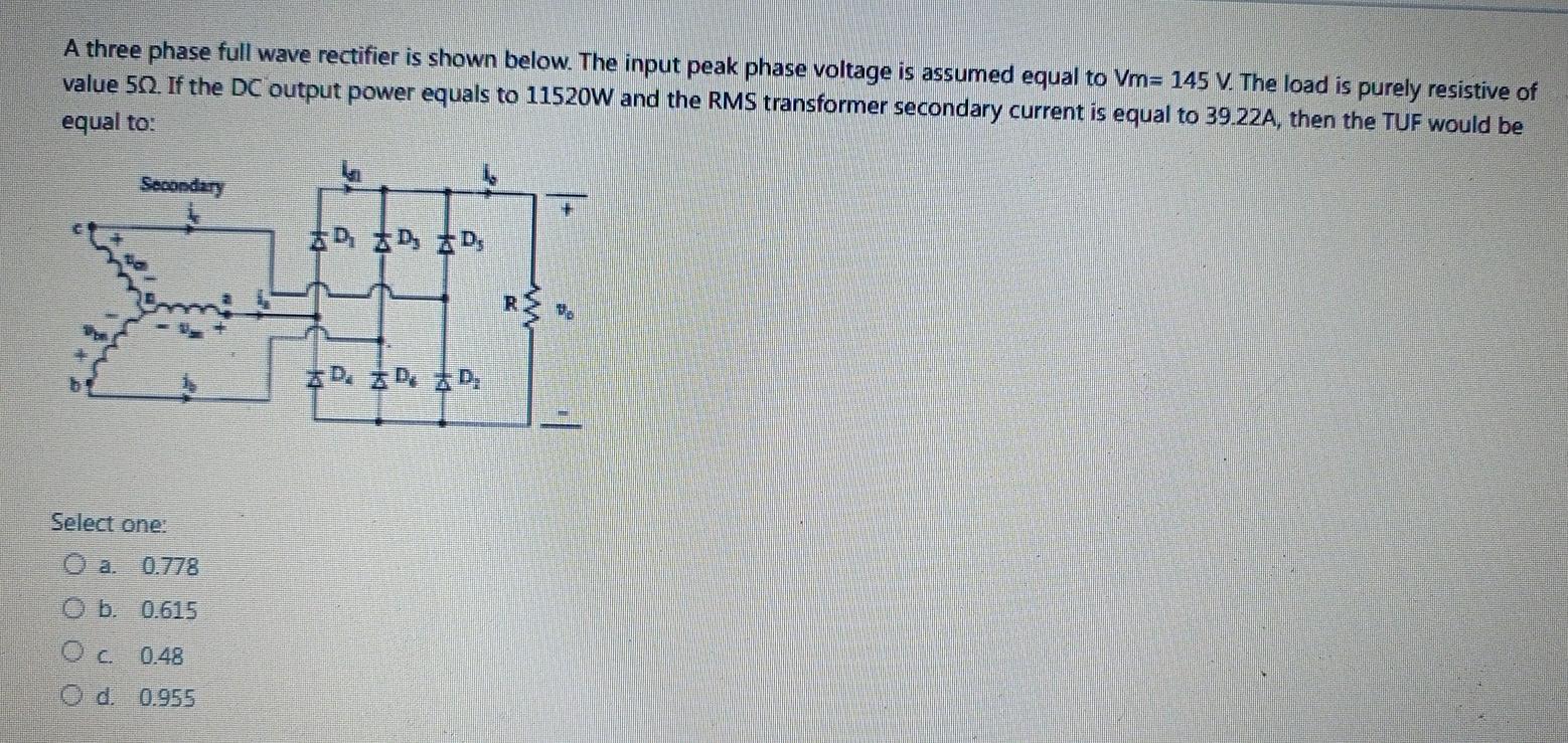 Solved A three phase full wave rectifier is shown below. The