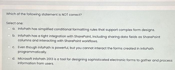 Solved Which of the following statement is NOT correct? | Chegg.com