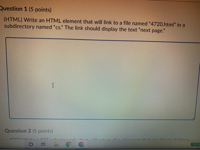 Solved Question 1 (5 points) (HTML) Write an HTML element | Chegg.com