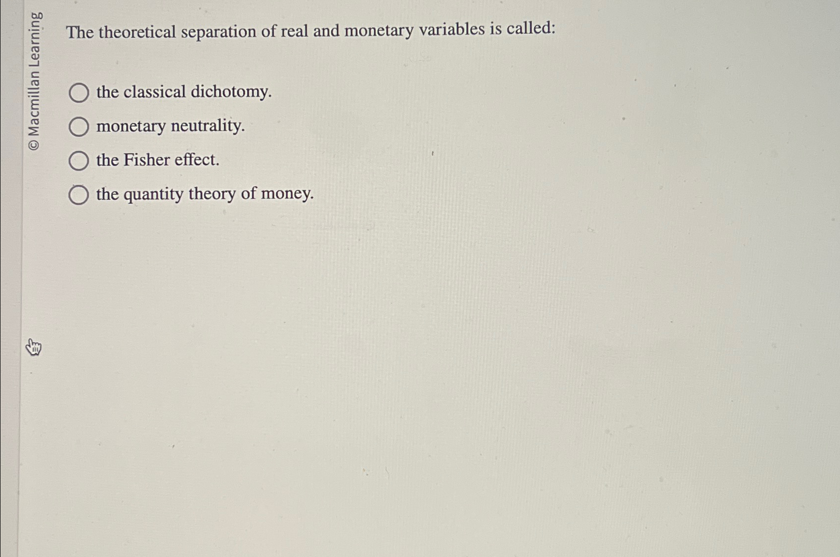 Solved De Theoretical separation of real and monetary | Chegg.com