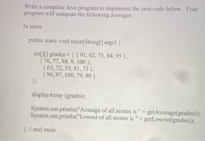 Solved Write a complete Java program to implement the java | Chegg.com