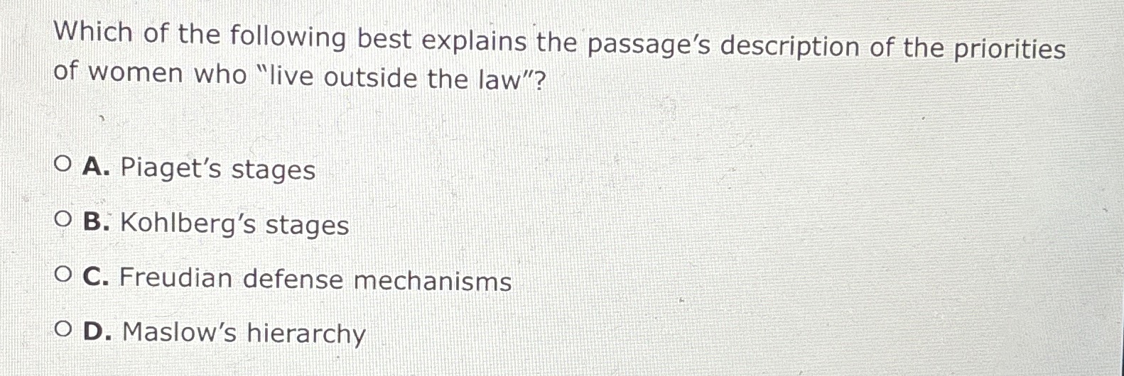 Solved Which of the following best explains the passage s Chegg