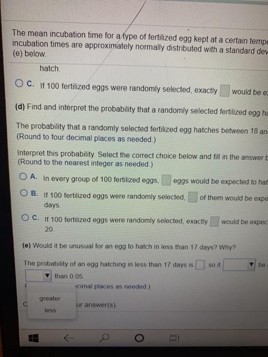 Solved Question Help The mean incubation time for a type of | Chegg.com