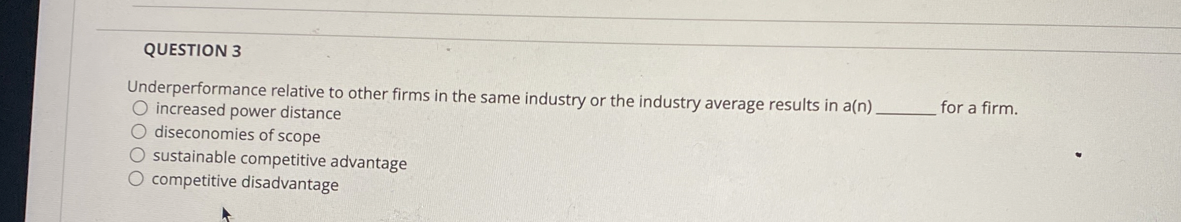 Solved QUESTION 3Underperformance relative to other firms in | Chegg.com