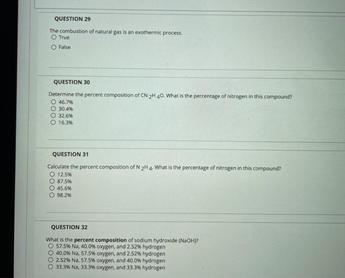 Solved QUESTION 29 The combustion of natural gas is an | Chegg.com