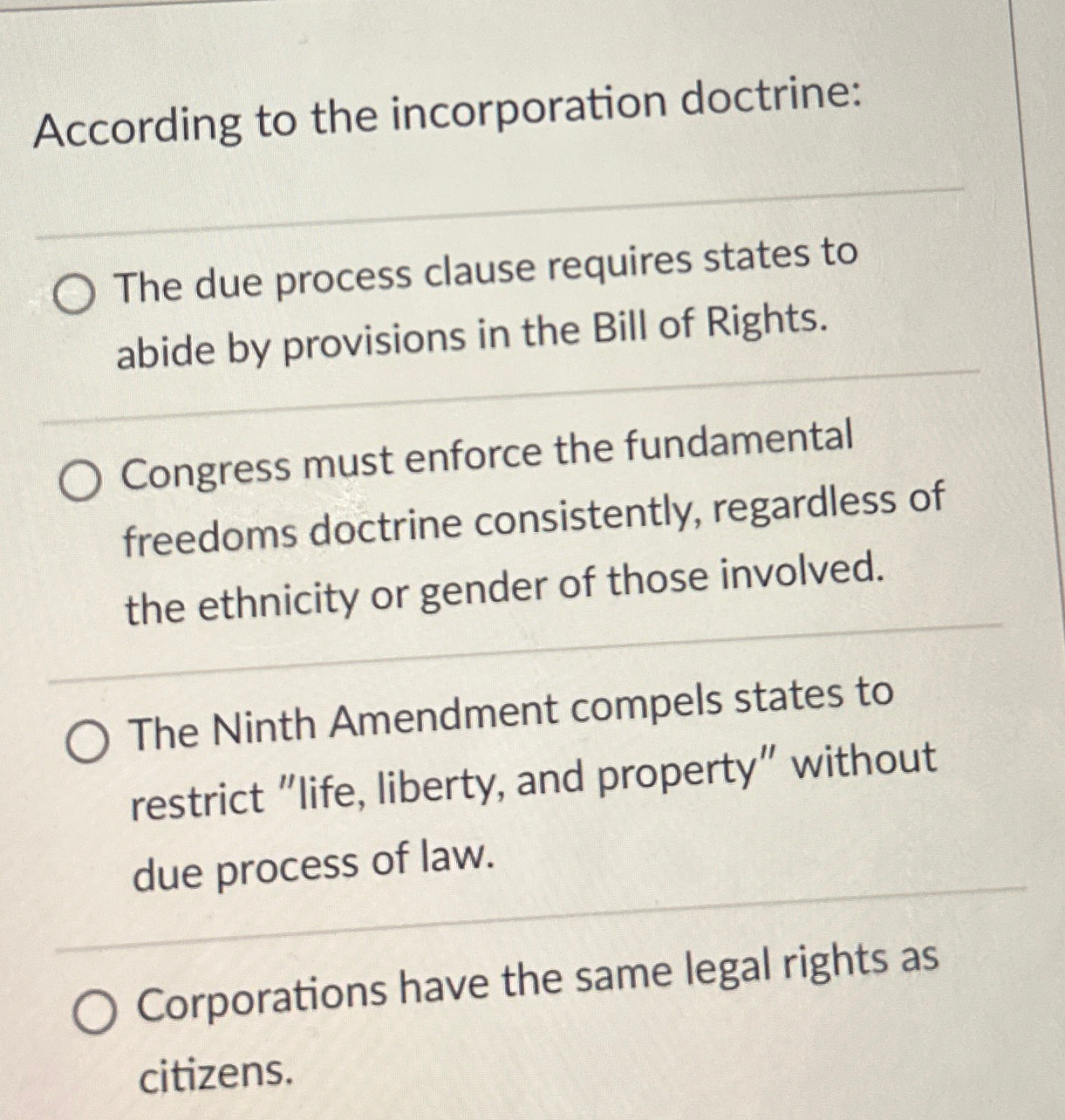 Solved According to the incorporation doctrine:The due | Chegg.com