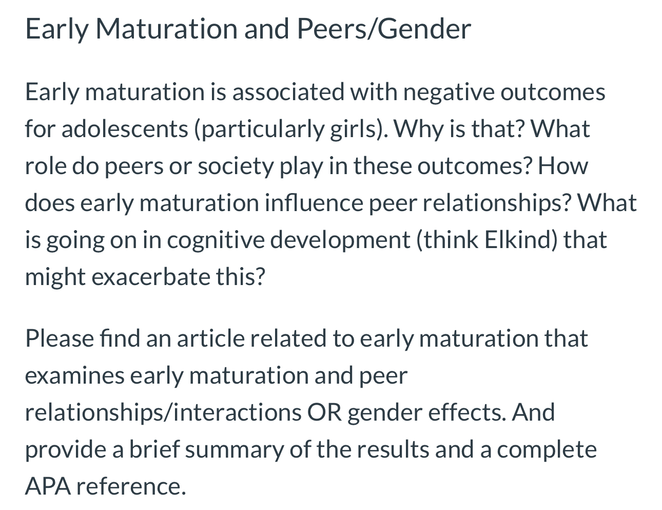 Solved Early Maturation and Peers/GenderEarly maturation is | Chegg.com