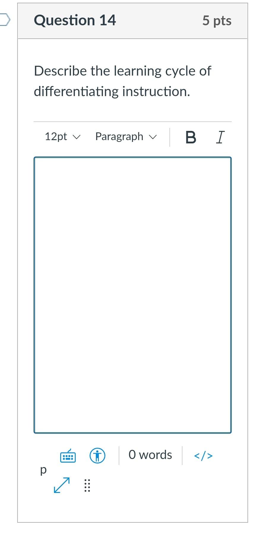 Solved Question 14 5 Pts Describe The Learning Cycle Of | Chegg.com