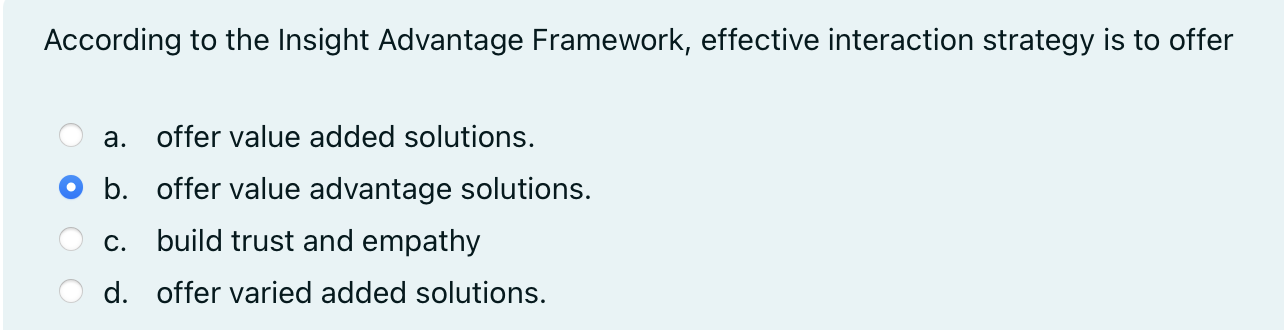 Solved According to the Insight Advantage Framework, | Chegg.com