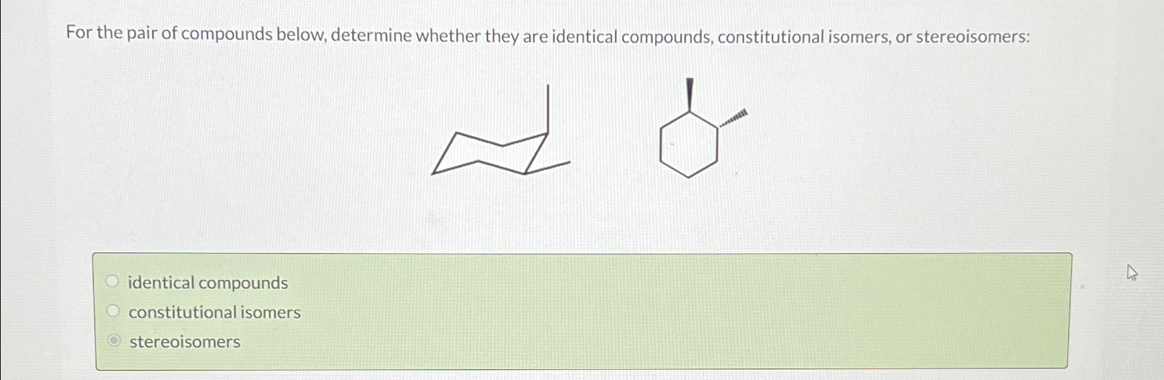 Solved For the pair of compounds below, determine whether | Chegg.com