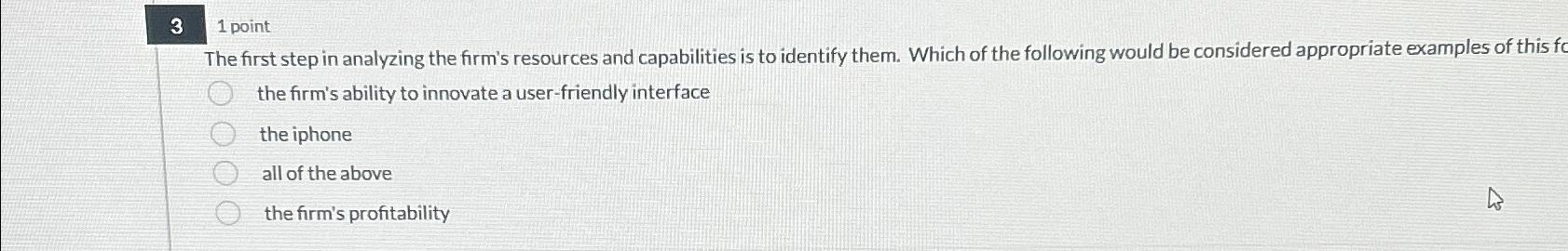 Solved 31 ﻿pointThe First Step In Analyzing The Firm's | Chegg.com