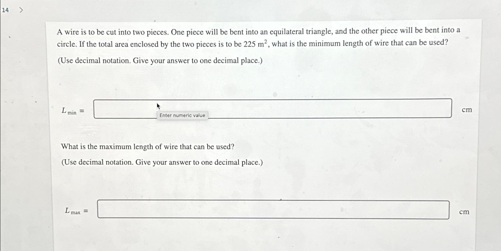 Solved A wire is to be cut into two pieces. One piece will | Chegg.com