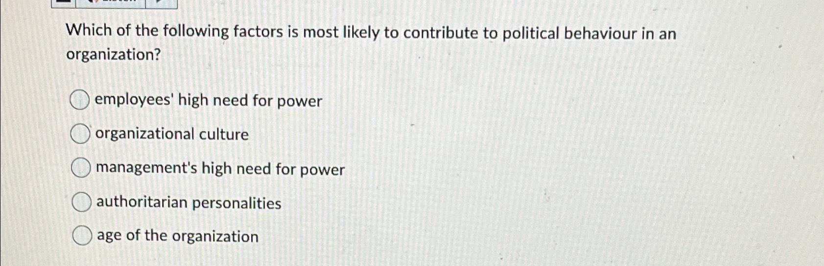 Solved Which Of The Following Factors Is Most Likely To | Chegg.com