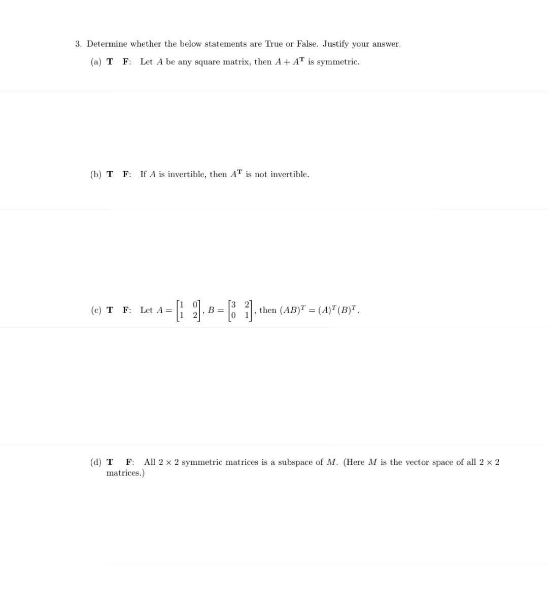 Solved 3. Determine whether the below statements are True or | Chegg.com