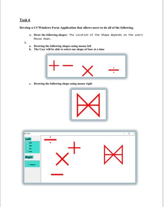 Solved Task 6 Develop a C# Windows Form Application that | Chegg.com