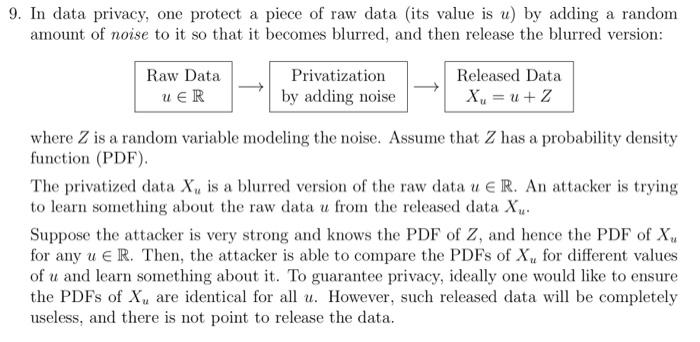 9. In data privacy, one protect a piece of raw data | Chegg.com