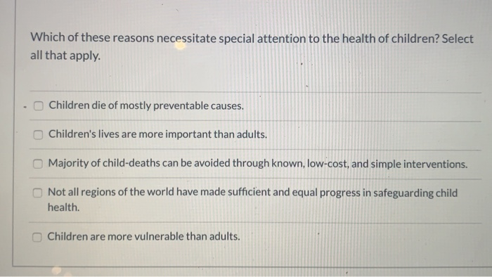Solved Which of these reasons necessitate special attention | Chegg.com