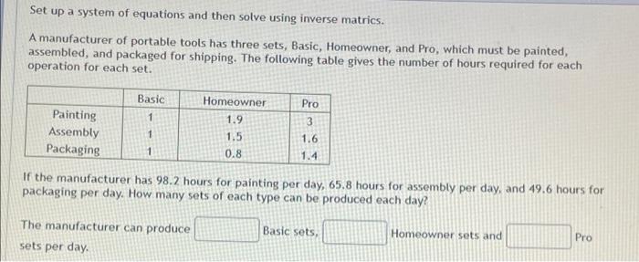 Solved Set up a system of equations and then solve using | Chegg.com